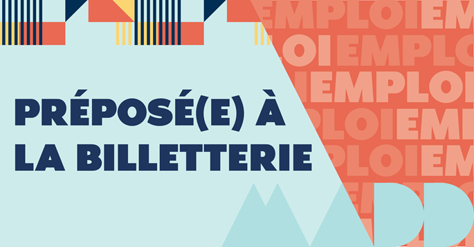 Emploi : Préposé (e) à la billetterie